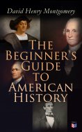 eBook: The Beginner's Guide to American History
