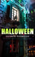 eBook: HALLOWEEN Ultimate Collection: 200+ Mysteries, Horror Classics & Supernatural Tales