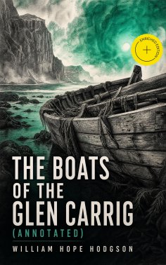 ebook: The Boats of the Glen Carrig (Annotated)