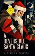 eBook: A Reversible Santa Claus (Annotated)