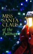 eBook: Miss Santa Claus of the Pullman