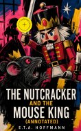 ebook: The Nutcracker and the Mouse King (Annotated)