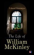 eBook: The Life of William McKinley