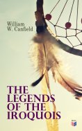 eBook: The Legends of the Iroquois