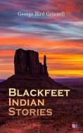 eBook: Blackfeet Indian Stories