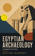 ebook: Egyptian Archaeology (Annotated)