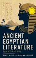 ebook: Ancient Egyptian Literature (Annotated)
