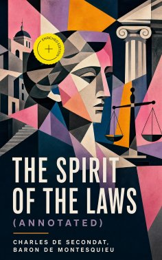 ebook: The Spirit of the Laws (Annotated)