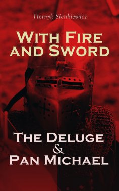 ebook: With Fire and Sword, The Deluge & Pan Michael