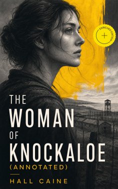 ebook: The Woman of Knockaloe (Annotated)