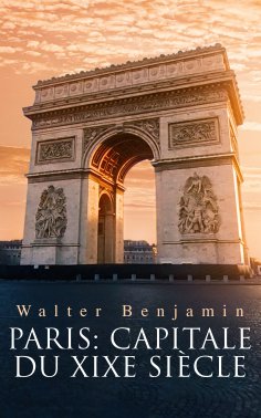 eBook: Paris: Capitale du XIXe siècle