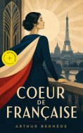 eBook: Coeur de Française (Annoté)