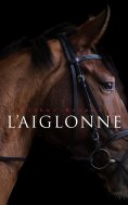 ebook: L'Aiglonne