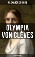 eBook: Olympia von Clèves: Historischer Roman