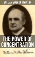 eBook: THE POWER OF CONCENTRATION