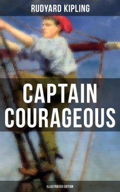 ebook: Captain Courageous (Illustrated Edition)