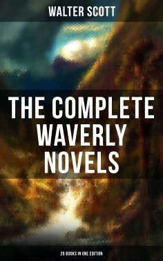 eBook: The Complete Waverly Novels (26 Books in One Edition)