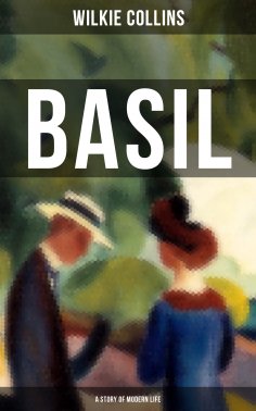 ebook: Basil (A Story of Modern Life)