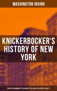 ebook: KNICKERBOCKER'S HISTORY OF NEW YORK