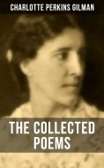 eBook: The Collected Poems of Charlotte Perkins Gilman