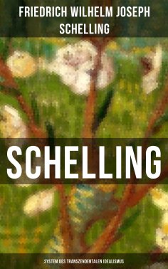 eBook: SCHELLING - System des transzendentalen Idealismus