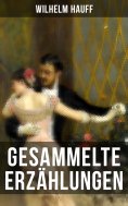 eBook: Gesammelte Erzählungen