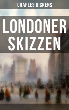 eBook: Londoner Skizzen