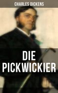 eBook: DIE PICKWICKIER