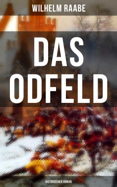 eBook: Das Odfeld: Historischer Roman