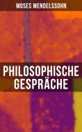 ebook: Philosophische Gespräche