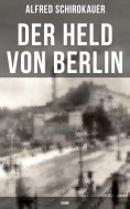 ebook: Der Held von Berlin: Krimi