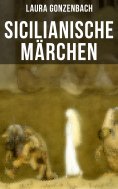 ebook: Sicilianische Märchen