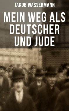 ebook: Mein Weg als Deutscher und Jude