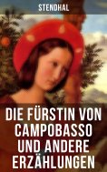 eBook: Die Fürstin von Campobasso und andere Erzählungen