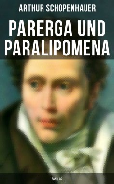 eBook: Parerga und Paralipomena (Band 1&2)