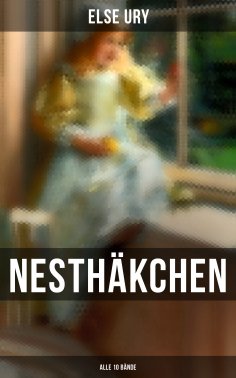 eBook: Nesthäkchen (Alle 10 Bände)