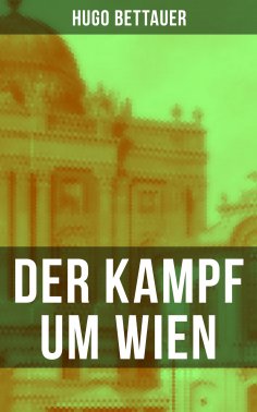 ebook: Der Kampf um Wien