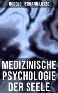 eBook: Medizinische Psychologie der Seele