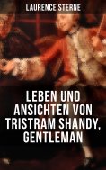 ebook: Leben und Ansichten von Tristram Shandy, Gentleman