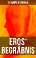 ebook: Eros' Begräbnis