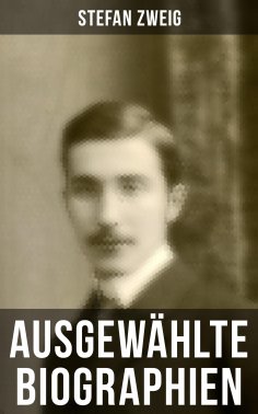 eBook: Ausgewählte Biographien