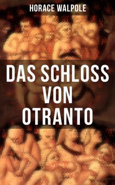 ebook: Das Schloss von Otranto