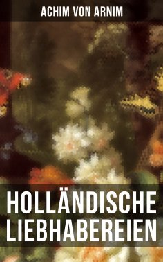 eBook: Holländische Liebhabereien