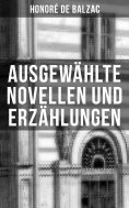 ebook: Ausgewählte Novellen und Erzählungen