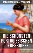 eBook: Die schönsten portugiesischen Liebesbriefe