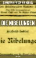 eBook: Die Nibelungen (Alle 3 Teile)