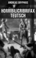 ebook: Horribilicribrifax Teutsch