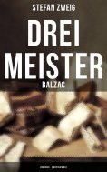 ebook: Drei Meister: Balzac - Dickens - Dostojewski
