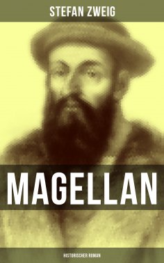 ebook: Magellan: Historischer Roman