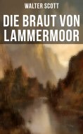 eBook: Die Braut von Lammermoor